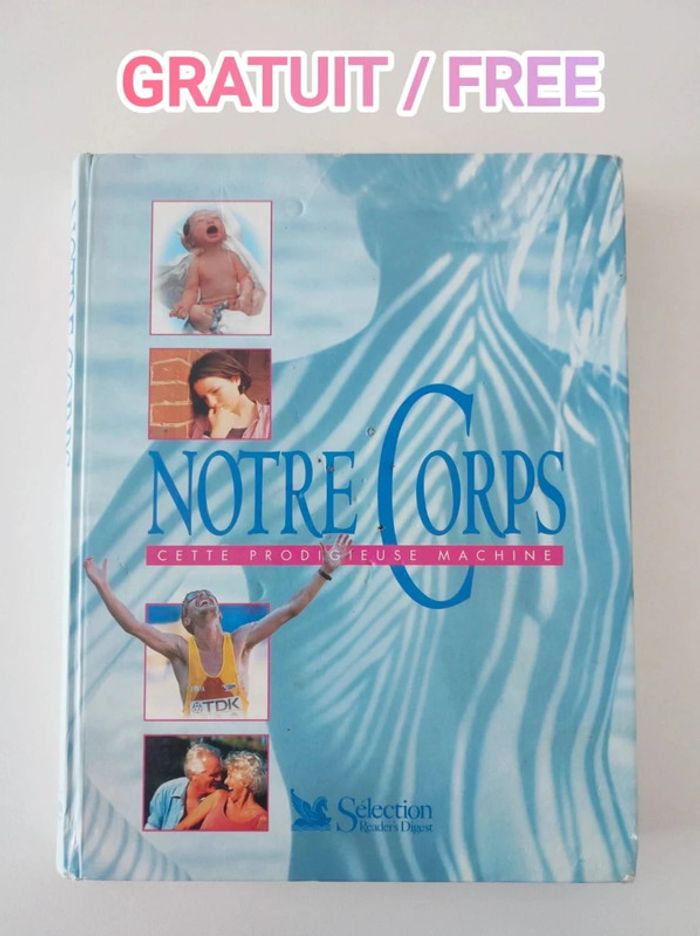 Livre Notre corps cette prodigieuse machine - Gratuit / Free