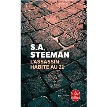 L'assassin habite au 21 - S.A. Steeman