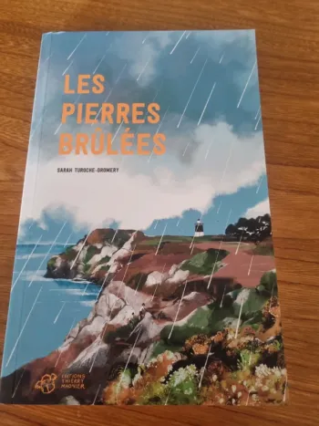 Les Pierres Brûlées, Sarah Turoche-Dromery