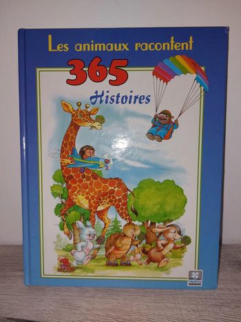 Livre les animaux racontent 365 histoires