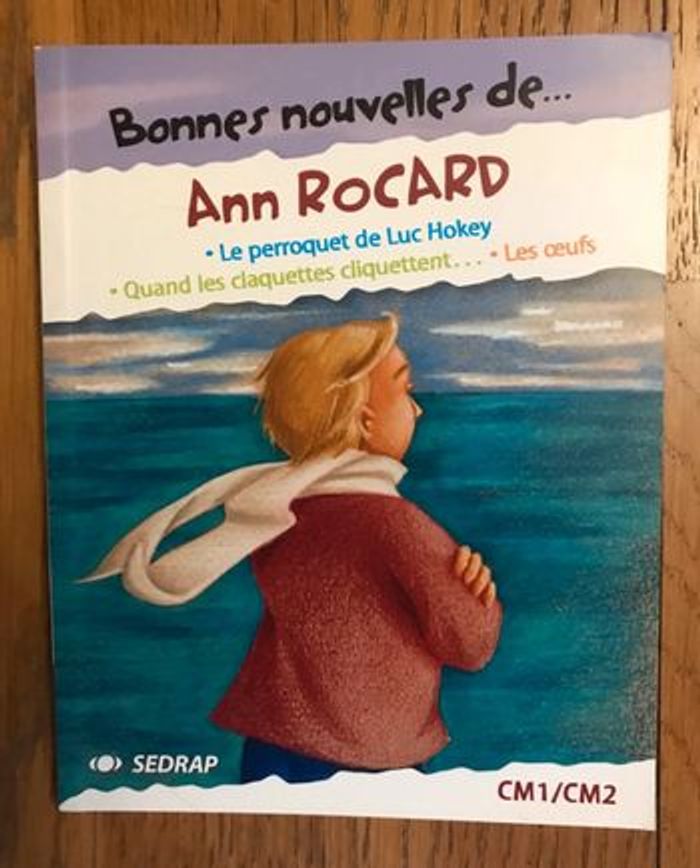 Bonnes Nouvelles de.. Ann Rocard CM1/CM2 - SEDRAP