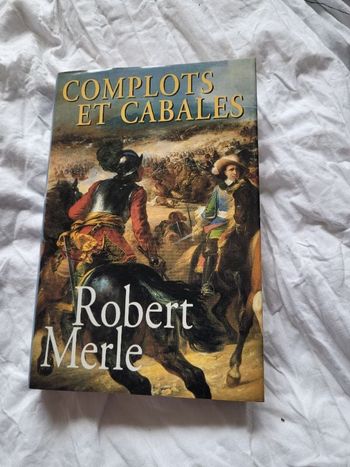 Complots et cabales Robert Merle