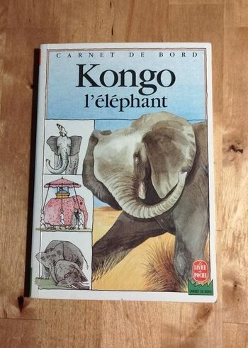 Livre enfant Kongo l'éléphant - 8 ans