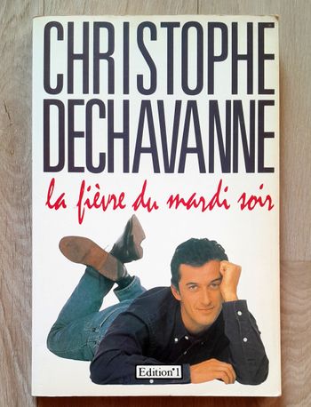Christophe Dechavanne - la fièvre du mardi soir 