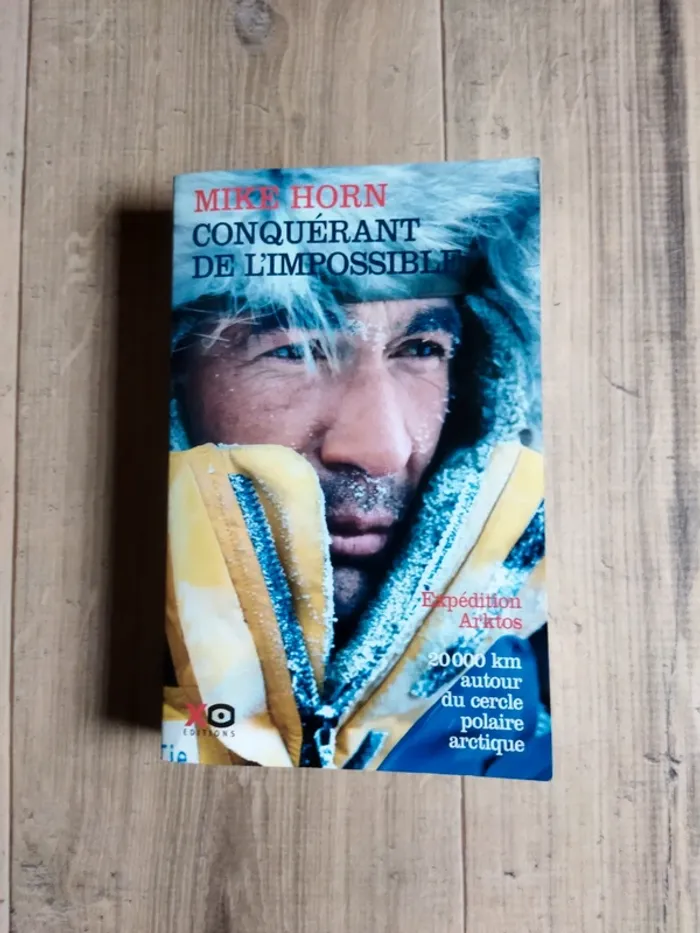 Mike Horn Conquérant de l'impossible