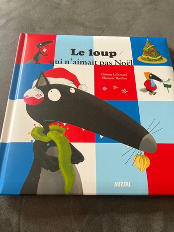 Livre mes grands albums le loup qui n’aimait pas Noël auzou
