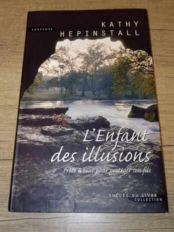 L'enfant des illusions par Kathy Hepinstall