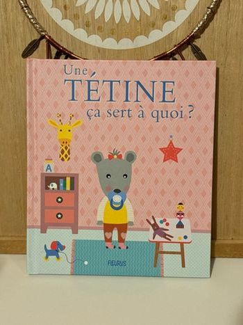 Livre une tétine ça sert à quoi 
