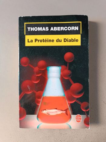 Thomas Abercorn la protéine du diable