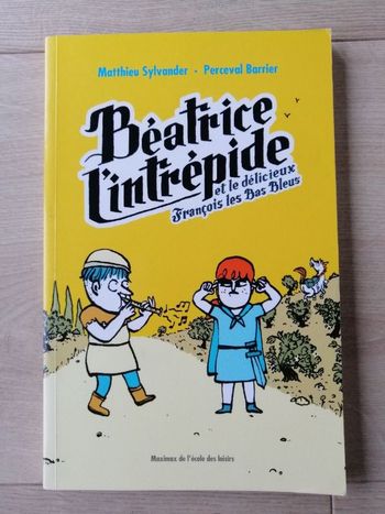 Livre Béatrice l'intrépide en très bon état
