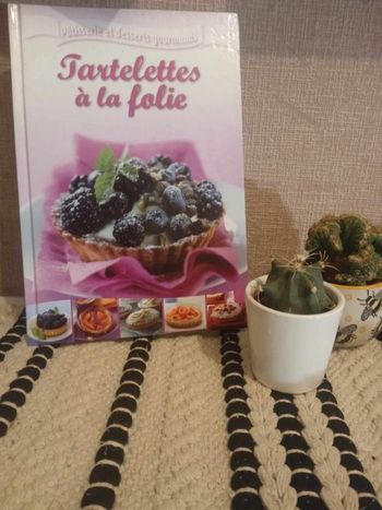 Livre de recettes Tartelettes a la folie