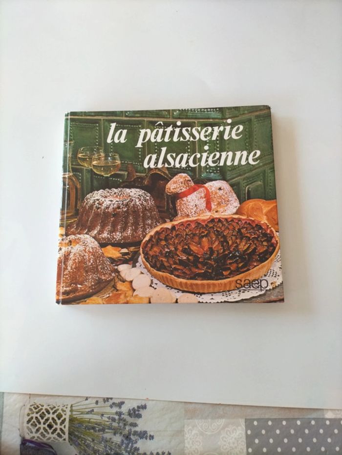 La pâtisserie alsacienne saep