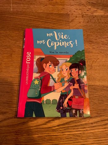 Livre La bibliothèque rose Ma vie, mes copines ! Vive la rentrée Numéro 1