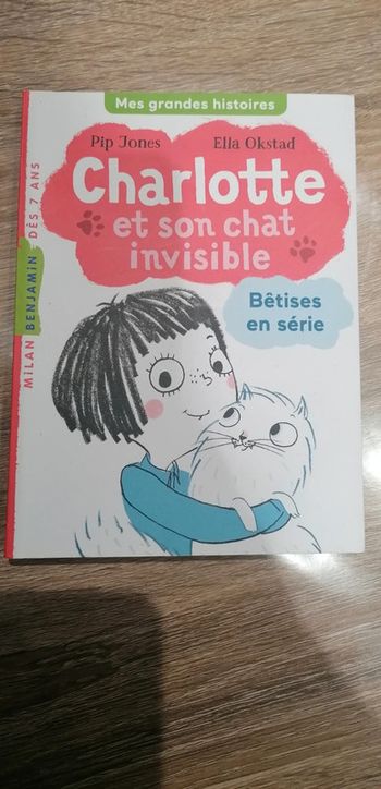 Livre Charlotte et son chat invisible Dès 7 ans