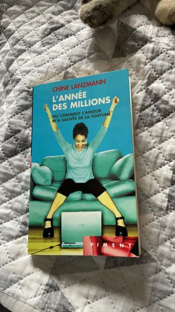 #l’année des millions ou comment l’amour m’a sauvée de la fortune Chine Lanzmann