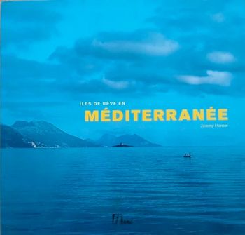 Livre Îles de rêve en Méditerranée