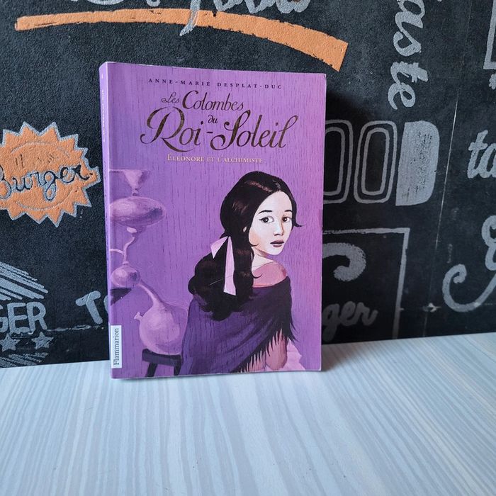 Les Colombes du Roi Soleil tome 6 de Anne-Marie Desplat-Duc en excellent état
