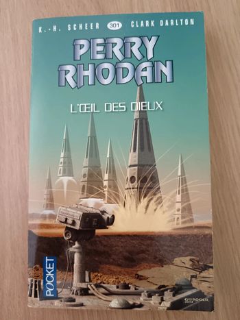 K.-H. Scheer / C. Darlton 🍀 Perry Rhodan L'œil des dieux