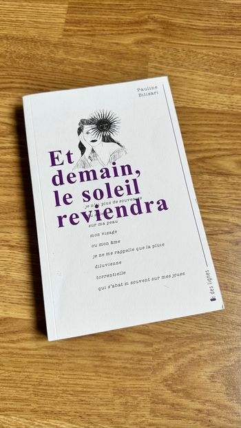 Livre « Et demain le soleil reviendra » Pauline Bilisari
