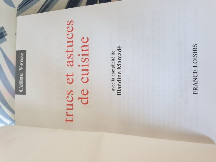 Truc et astuces de cuisine de Céline Vence - photo numéro 4