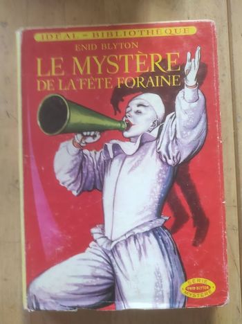 Le mystère de la fête foraine Enid Blyton Idéal-Bibliothèque 1968