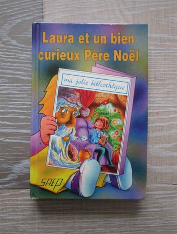 Livre Laura et un bien curieux Père Noël