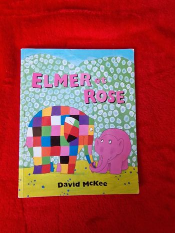 Livre elmer et rose