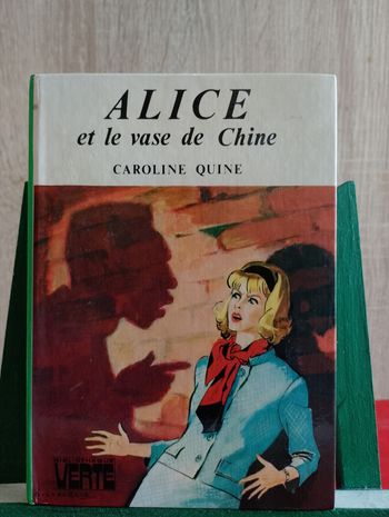 Alice et le vase de Chine, 1981, Bibliothèque verte