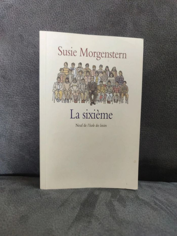 Susie Morgenstern La sixième livre jeunesse