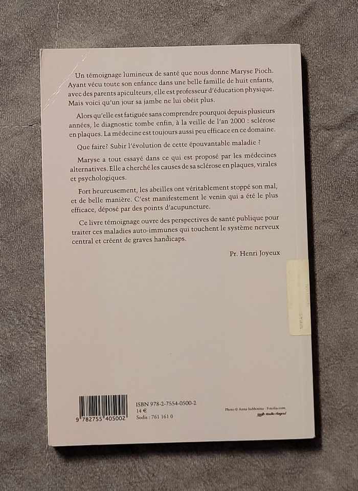 Les abeilles ont guéri ma sclérose en plaques Maryse Pioch-Prades - photo numéro 2