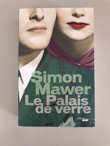 Le palais de verre Simon Mawer