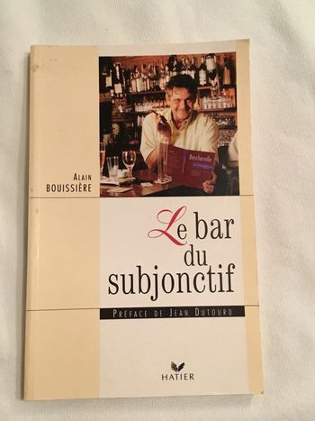 Le bar du subjonctif