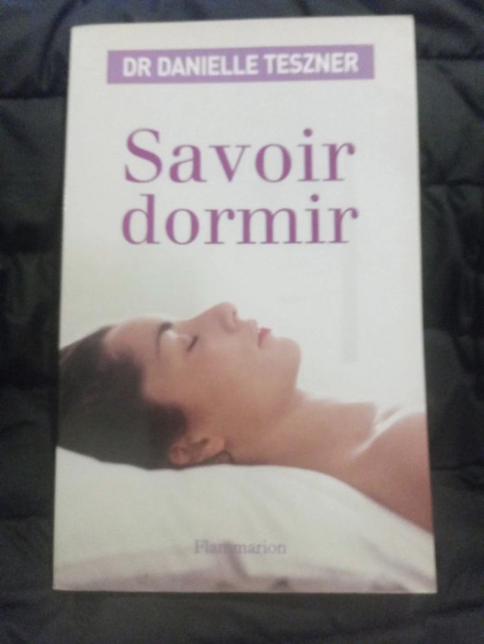 Dr Danielle Teszner - Savoir dormir