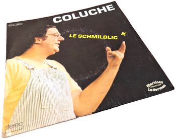 Vinyle 45 tours Coluche Le schmilblick (1975) Pathé 2C 004 - 96.737