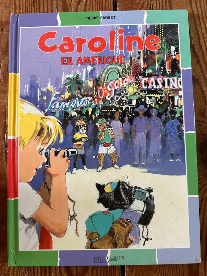 Livre rare Caroline en Amérique album damiers couleurs collection Pierre Probst