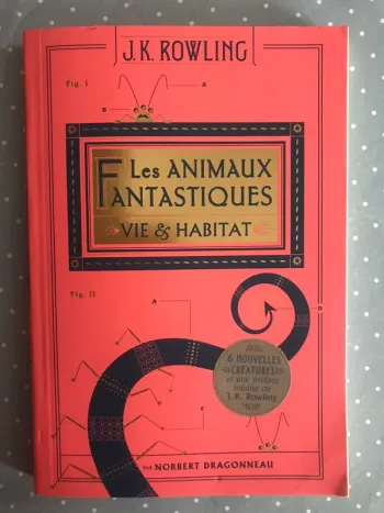 Livre Les Animaux Fantastiques 