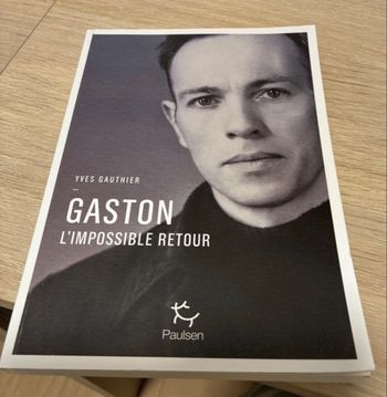 Gaston l’impossible retour de Yves Gauthier