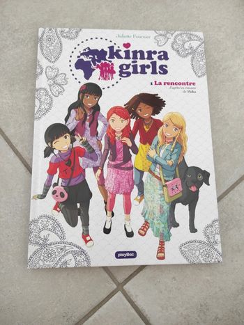 Bd Kinra girls. La rencontre