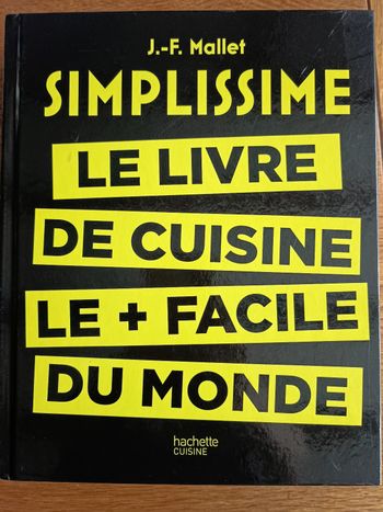 Simplissime le livre de cuisine le + facile du monde
