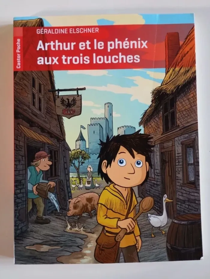 Arthur et le phénix aux trois louches