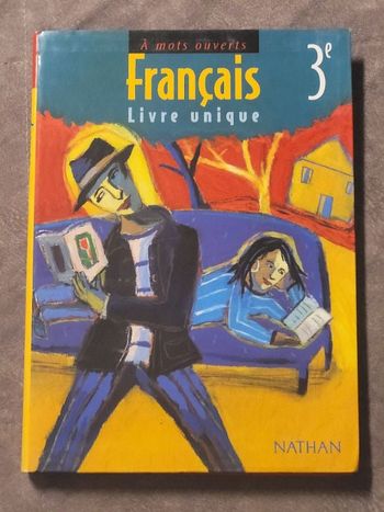 À mots ouverts 3e Français Français, 3ème Par Alain Pagès