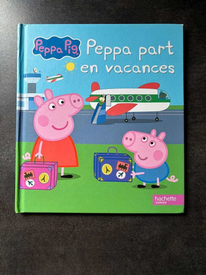 Livre Pepa Pig part en vacances Hachette jeunesse