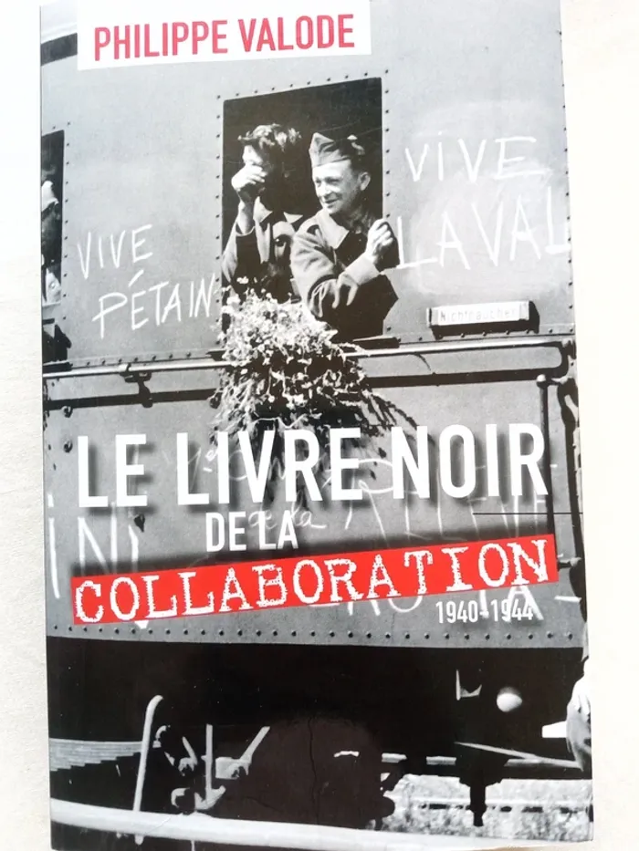 Le livre noir de la collaboration 1940-1944 - photo numéro 2