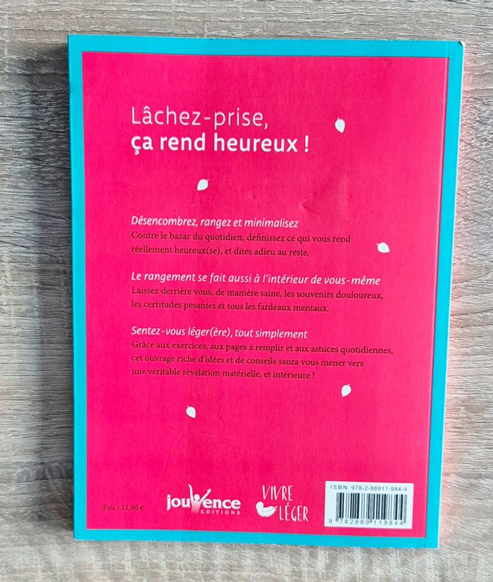 Livre "Je lâche tout ça ! Se libérer de ses fardeaux intérieurs et matériels" - photo numéro 3