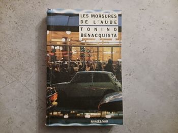 livre Les morsures de l'aube Tonino Benacquista