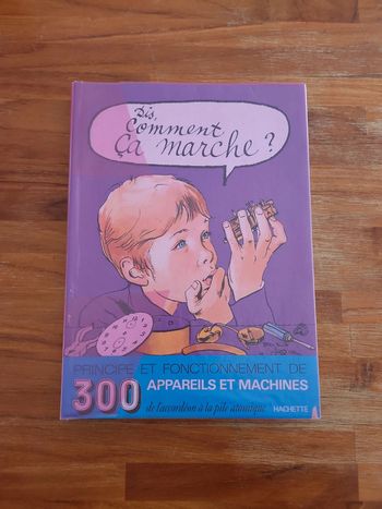 Livre enfant : Dis comment ça marche ?