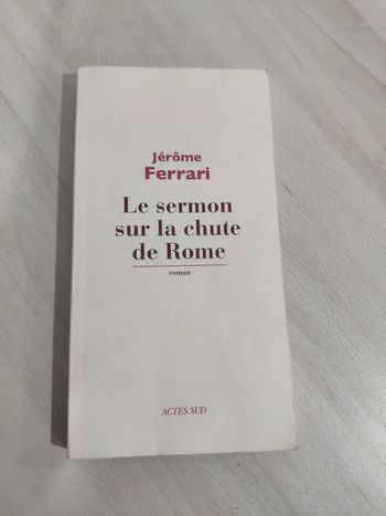 Livre Le sermon sur la chute de Rome Jérôme Ferrari
