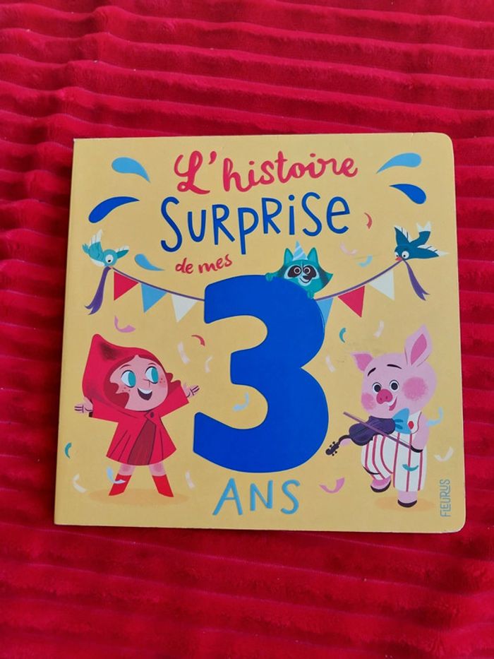 Livre l'histoire surprise de mes 3 ans