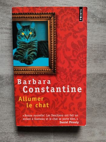 Roman allumer le chat Barbara Constantine