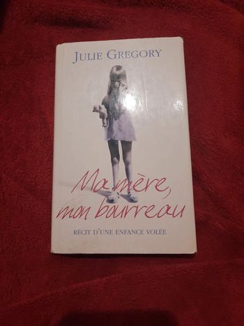 Ma mère mon bourreau